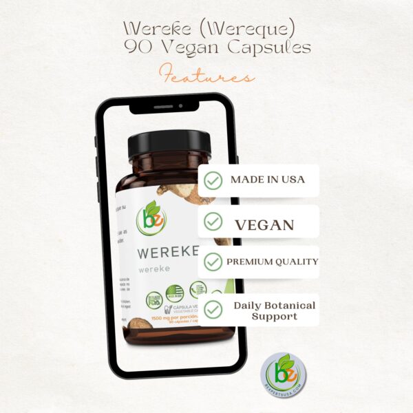 Wereke (Wereque Root) – 90 Vegan Capsules, 1500 mg per Serving – 100% Natural Herbal Supplement – Premium Quality, Non-GMO, Plant-Based – by Bexpertsusa - Image 4