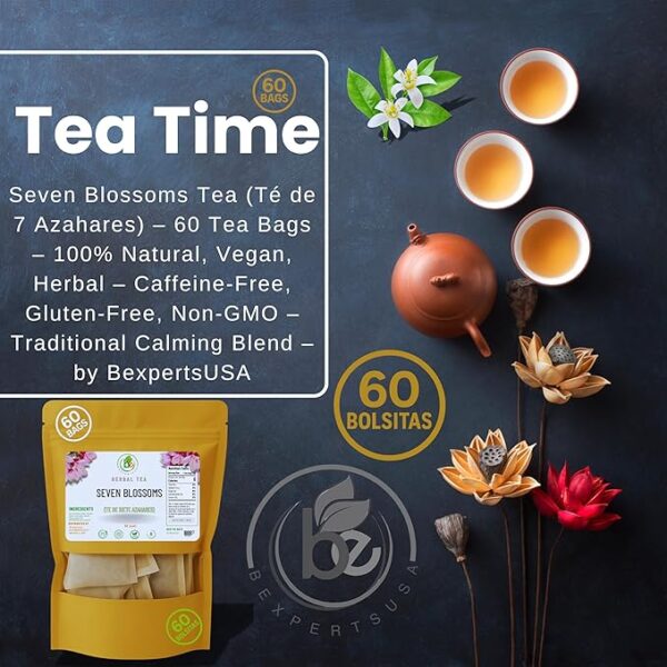 7 Siete Azahares Té (Seven Blossoms Tea) – 60 Tea Bags – 100% Natural, Vegan, Herbal – Gluten-Free, Non-GMO – by BexpertsUSA - Image 3